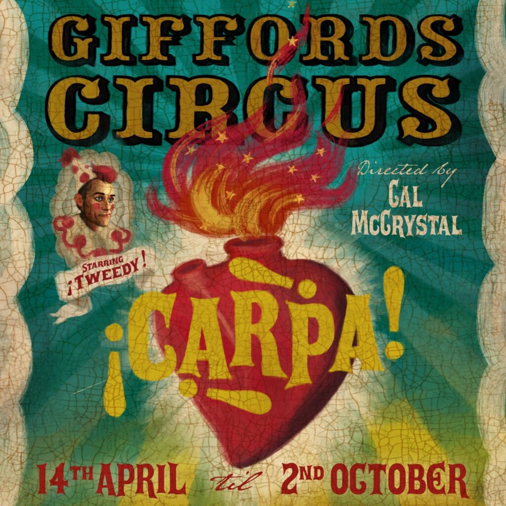 Giffords Circus is back on the road in 2022 with brand new show Carpa ...